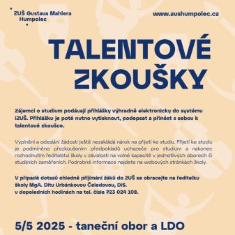 Talentové zkoušky 5. - 7. 5.
