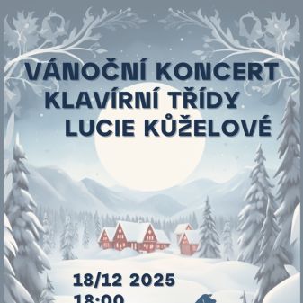 Vánoční koncert klavírní třídy Lucie Kůželové