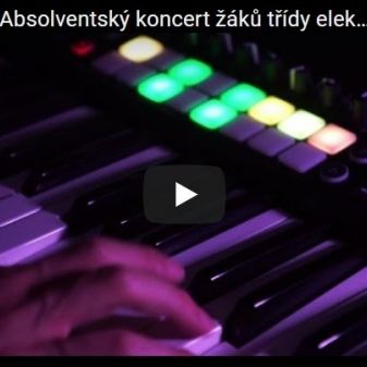 Absolventský koncert žáků třídy elektronických klávesových nástrojů 2019-2020