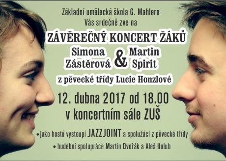 Závěrečný koncert Simony Zástěrové a Martina Spirita, 12. 4. 2017