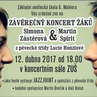 Závěrečný koncert Simony Zástěrové a Martina Spirita, 12. 4. 2017